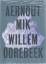 Mik, Aernout / Oorebeek, Willem: Aernout