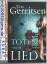 Tess Gerritsen: Totenlied. Thriller.