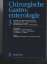 Chirurgische Gastroenterologie Bd. 3 - Siewert, J. Rüdiger; Harder, Felix; Allgöwer, M.; Blum, A. L.; Creutzfeldt, W.; Hollender, L. F.; Peiper, H. J.