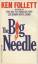 Ken Follett: Big Needle