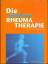 Gerhard Frick: Die andere Rheuma Therapi