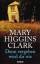 Denn vergeben wird dir nie - Clark Mary Higgins