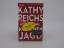 Kathy Reichs: Knochenjagd