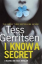 Tess Gerritsen: I Know a Secret: (Rizzol