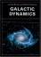 Galactic Dynamics - James Binney, Scott Tremaine