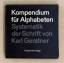 Karl Gerstner: Kompendium für Alphabeten