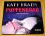 Puppengrab - Kate Brady