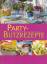 Sylvia Winnewisser: PARTY-Blitzrezepte: 