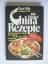 Inge Kern: 100 Original China Rezepte - 