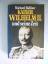 Michael Balfour: Kaiser Wilhelm und sein