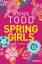 Anna Todd: Spring Girls. Louisa May Alco