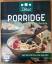 Nichols, Caroline & Tim: Porridge - Gena