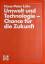 Lühr, Hans P: Umwelt und Technologie - C