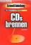 Achim Dittmar: CDs brennen