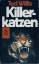 Ted Willis: Killerkatzen