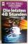 Die letzten 48 Stunden: Geschichten vom 