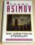 Das galaktische Imperium - Vierter Roman des FOUNDATION ZYKLUS - Asimov, Isaac