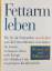 Cooper, Robert K: Fettarm leben