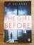 JP Delaney: "The Girl Before - Sie war w