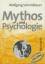 Wolfgang Schmidbauer: Mythos und Psychol