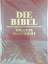 Die Bibel - Die Gute Nachricht