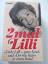 Lilli Palmer: 2mal Lilli