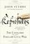 Reprobates - The Cavaliers of the English Civil War - John Stubbs