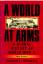 A world at arms - A global history of world war II - Gerhard L. Weinberg