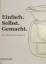 Thermomix Buch Einfach. Selbst. Gemacht.