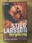 Stieg Larsson: "Vergebung" (3) Roman