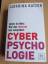 Catarina Katzer: Cyberpsychologie - Lebe