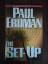 Paul Erdman: The Set-up