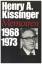 Henry A. Kissinger: Memoiren 1968-1973. 