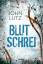 John Lutz: Blutschrei