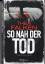 Thea Falken: So nah der Tod - Eric Weins