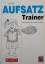 Karin Pfeiffer: Aufsatz-Trainer - Ganz e