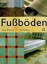 Alan Berman: Fussböden