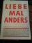 Adele Holden: Liebe mal anders. Eine Kri