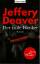 Jeffery Deaver: Der faule Henker