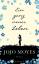 Jojo Moyes: Ein ganz neues Leben . Lou B