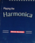 Playing the Harmonica (softcover) by Dav