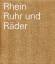 Rhein Ruhr und Räder. Bilder und Essays 