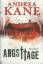 Andrea Kane: Angsttage - Thriller