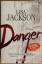 Lisa Jackson: Danger - Das Gebot der Rac