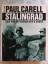 Paul Carell: Stalingrad. Sieg und Unterg