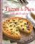 Tartes & Pies süß und salzig Tartes & Pies süß und salzig