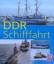 Autorenteam,: DDR-Schifffahrt