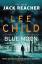 Lee Child: Blue Moon: A Jack Reacher Nov