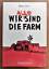 Guido Simon: Wir (alle) sind die Farm