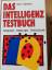 Eysenck, Hans J: Das Intelligenz-Testbuc